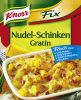 Fix für Nudel-Schinken-Gratin